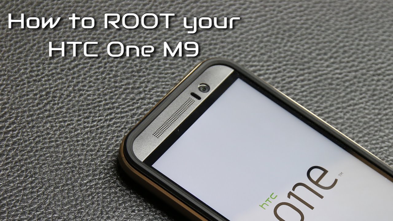 Root HTC One M9