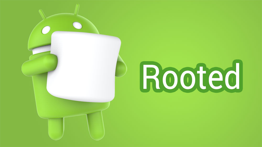 Android 6.0 Marshmallow Root