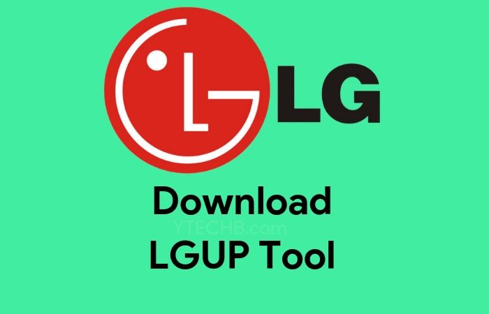 Download LGUP Tool For LG Smartphones