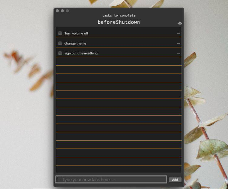 To-do List That Activates On Shut Down On macOS