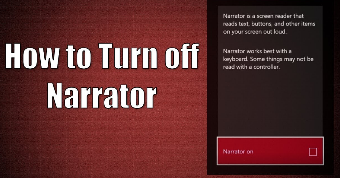 turn off Narrator