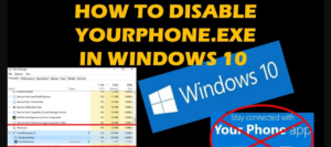 YourPhone.exe Windows 10