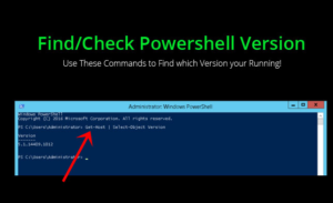  Check PowerShell Version in Windows