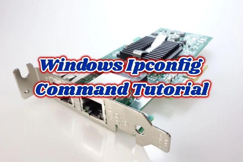 IPConfig Commands On Windows 10
