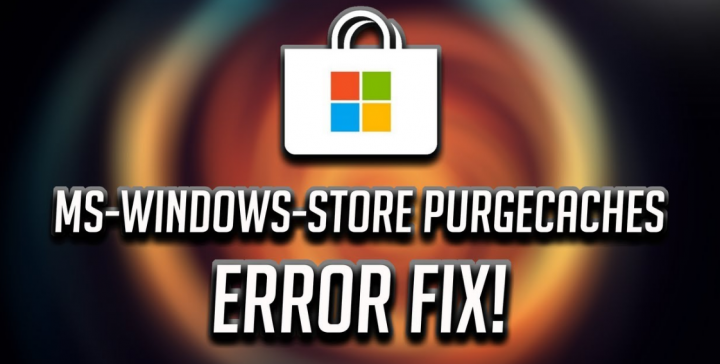 Fix ms windows store purgecaches