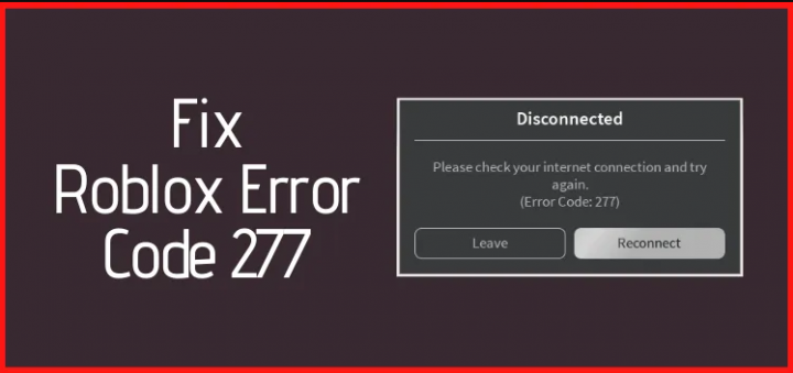 Different Ways To Fix Roblox Error 277 Tutorial Techilife - why your wifi doesnt work on roblox